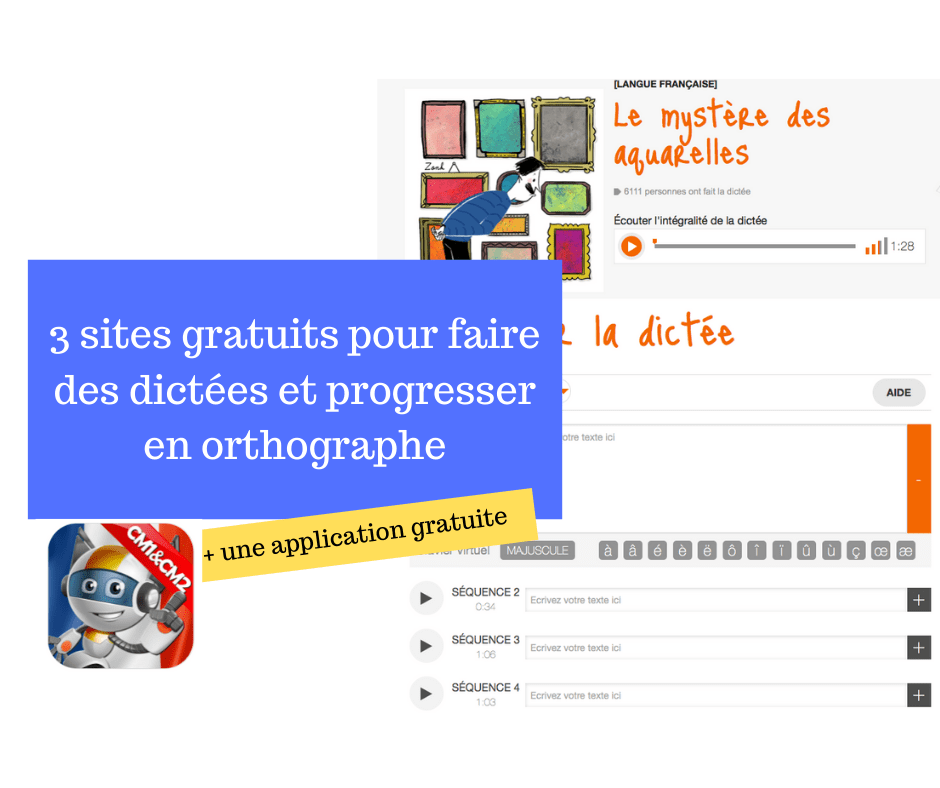 3 Sites (+ Une Application) Gratuits Pour Faire Des Dictées Et ...