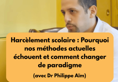 Harcèlement scolaire : Pourquoi nos méthodes actuelles échouent et comment changer de paradigme